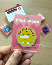 Load image into Gallery viewer, No Thoughts Poke-Mood Enamel Pin