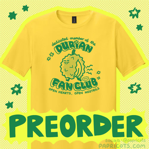 [PREORDER] Durian Fanclub T-Shirt