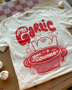 (PREORDER) MORE GARLIC You Coward! T-Shirt - Ivory