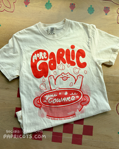 (PREORDER) MORE GARLIC You Coward! T-Shirt - Ivory